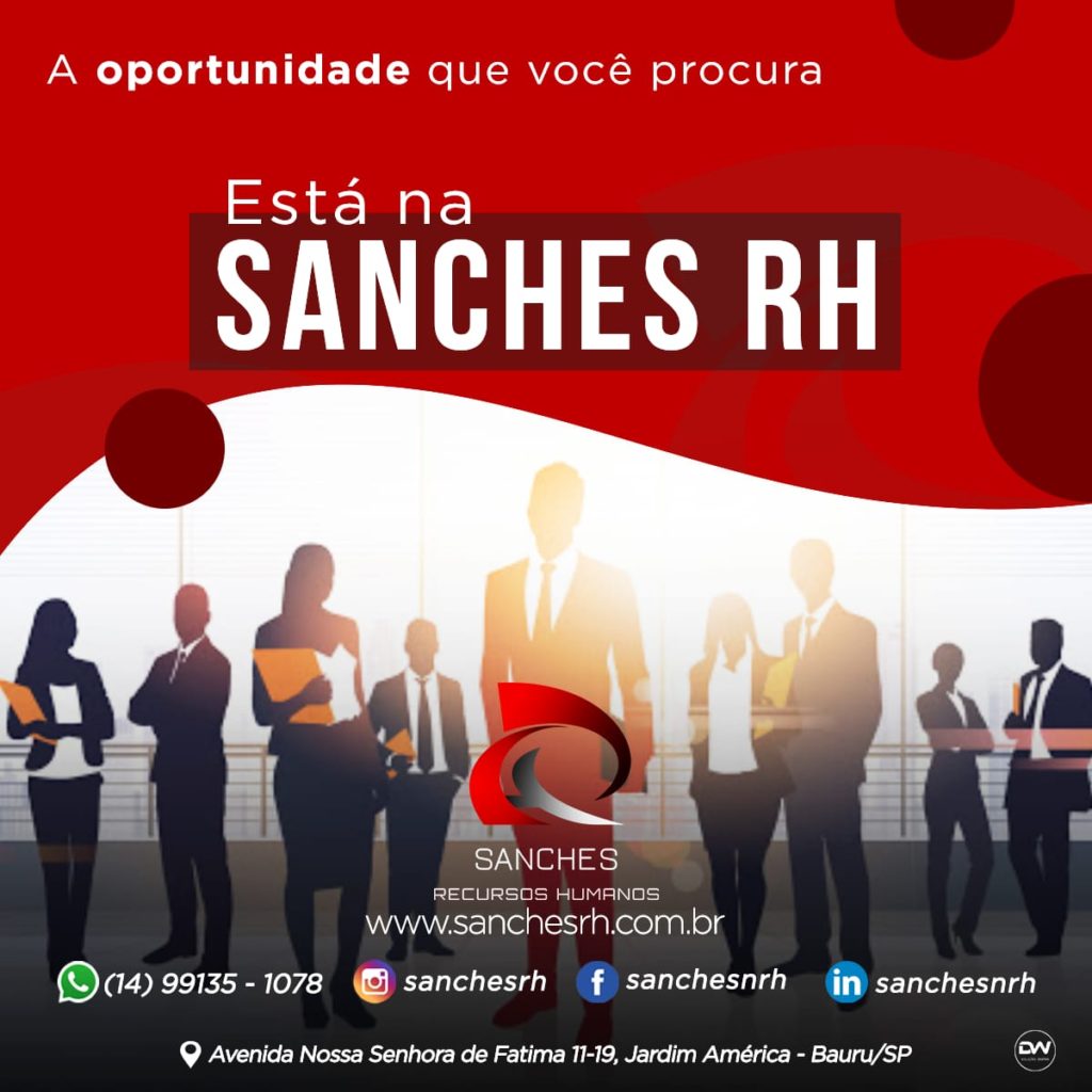 Sanches RH - Oportunidades | Bauru