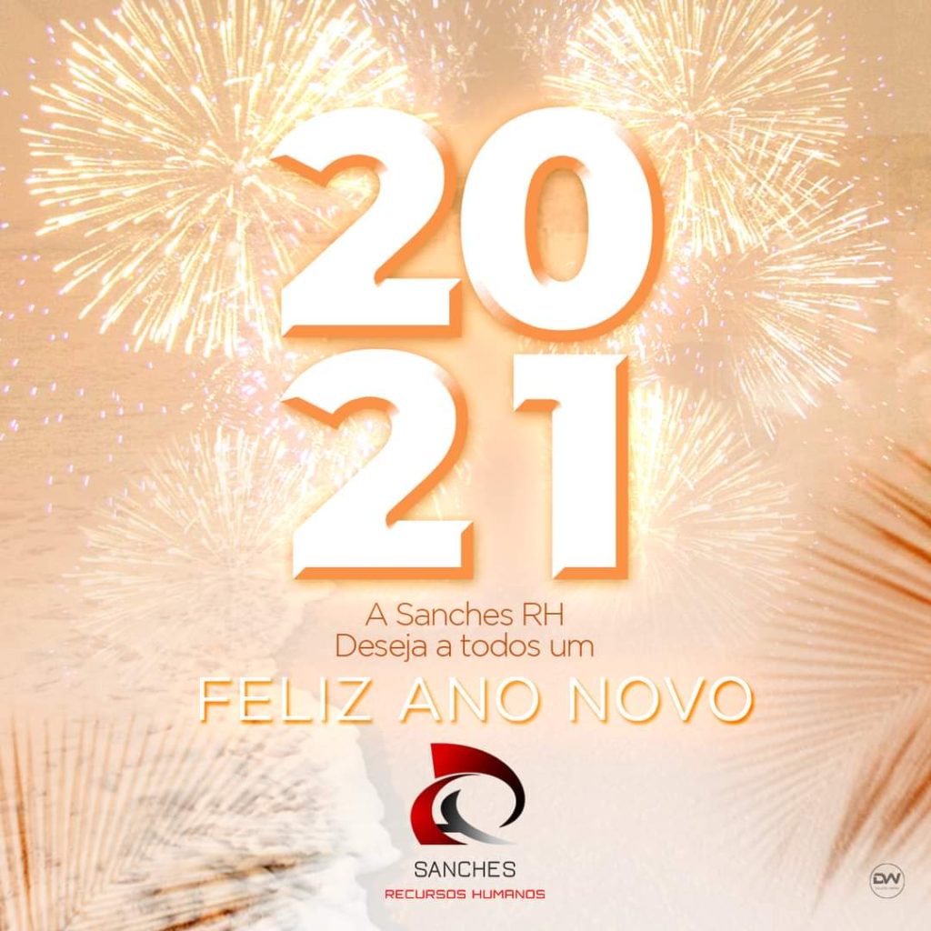 Feliz 2021 - Sanches Recursos Humanos